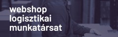 Webshop logisztikai munkatárs